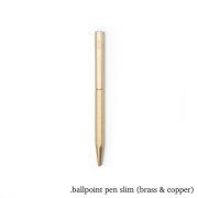 Ballpoint Pen slim (brass & copper)
